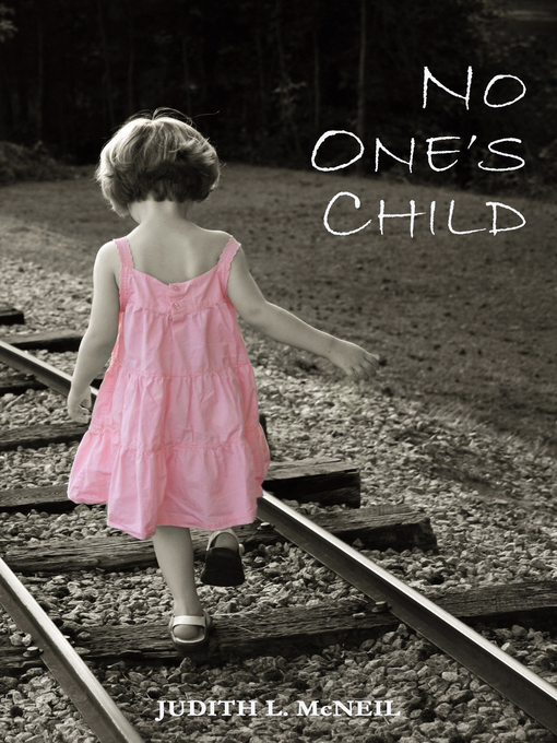 Title details for No One's Child by Judith McNeil - Available